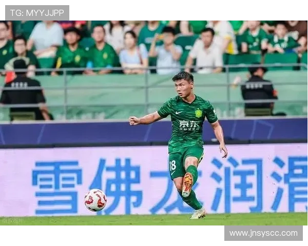 北京国安本土球员崛起，是否已构建新核心框架？