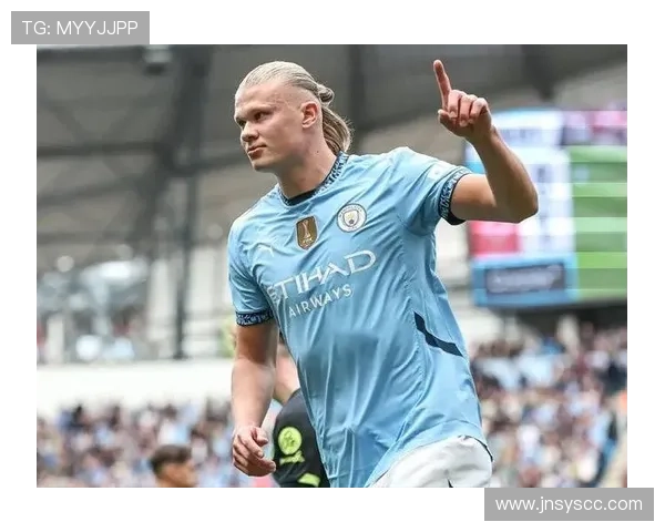 哈兰德:从挪威新星到曼城终结者的职业跃迁解析 哈兰德:从挪威新星到曼城终结者的职业跃迁解析