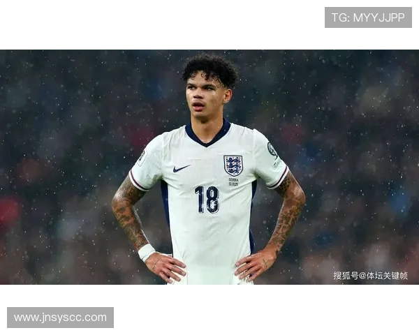 英格兰2026世界杯赛程分析与小组出线前景预测 英格兰2026世界杯赛程分析与小组出线前景预测